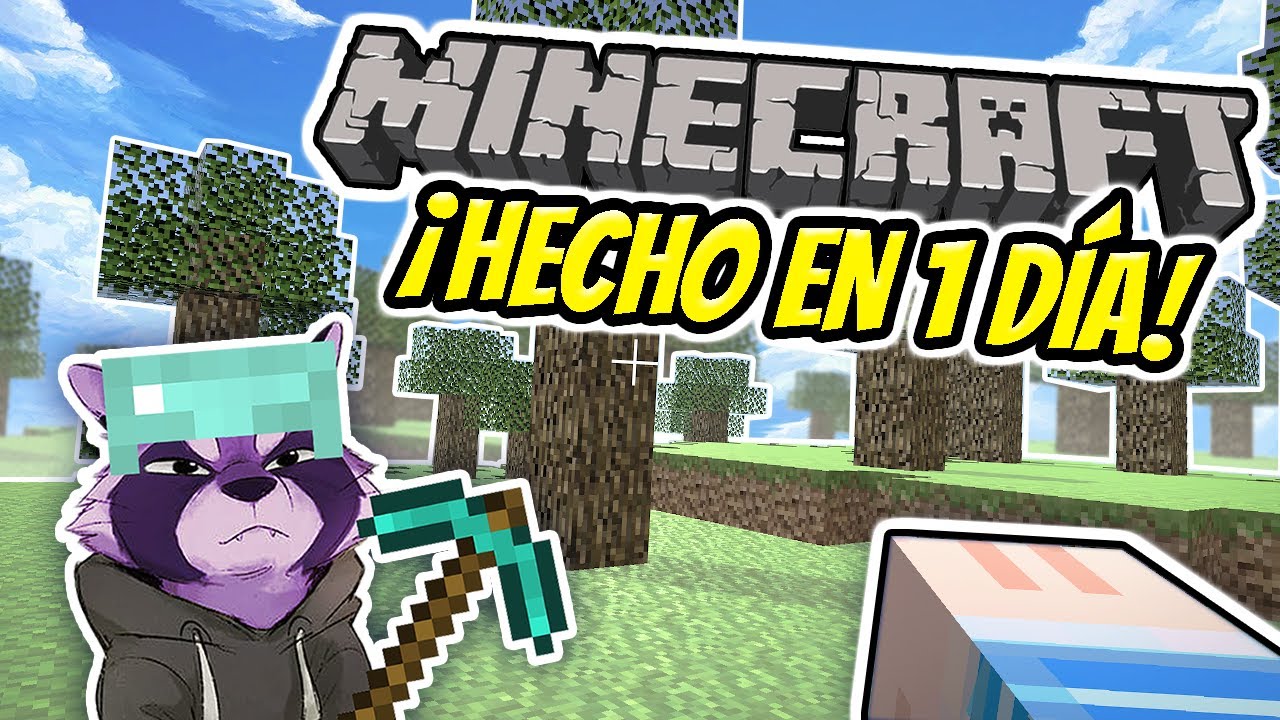 Hice MINECRAFT En 24 HORAS