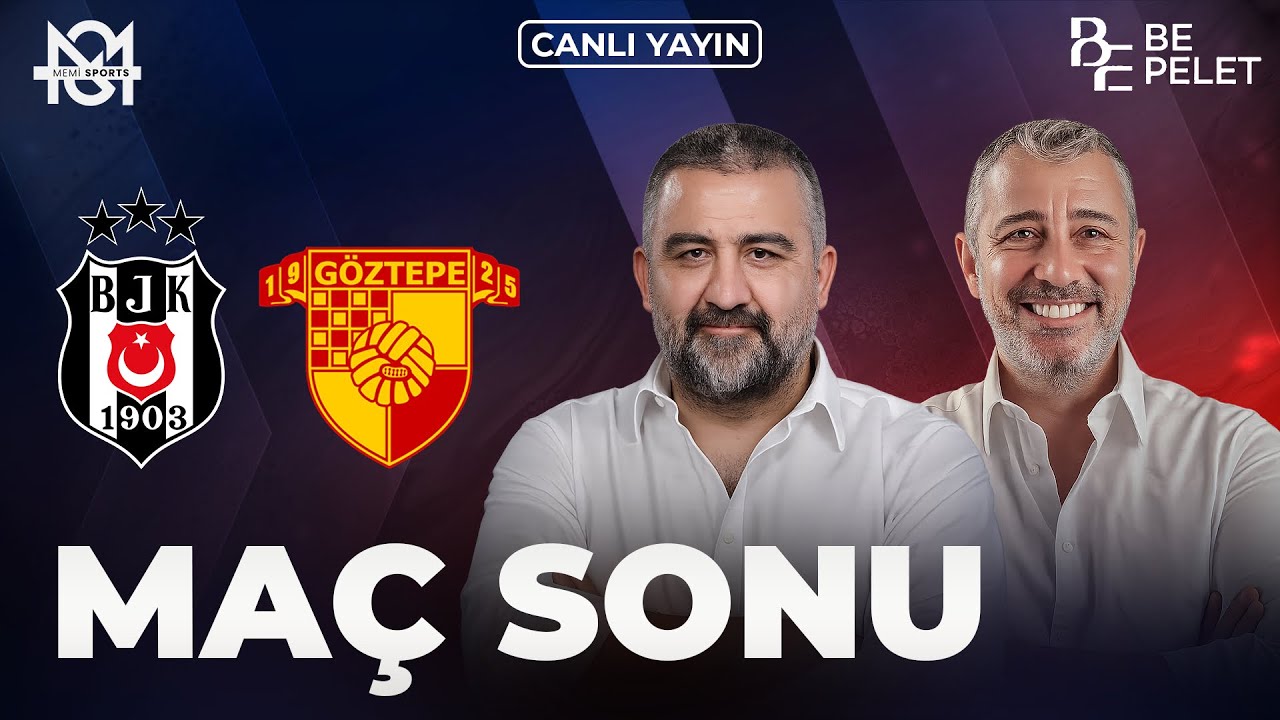 BEŞİKTAŞ - GÖZTEPE MAÇ SONU | CANLI | Ümit Özat, Melih Şendil