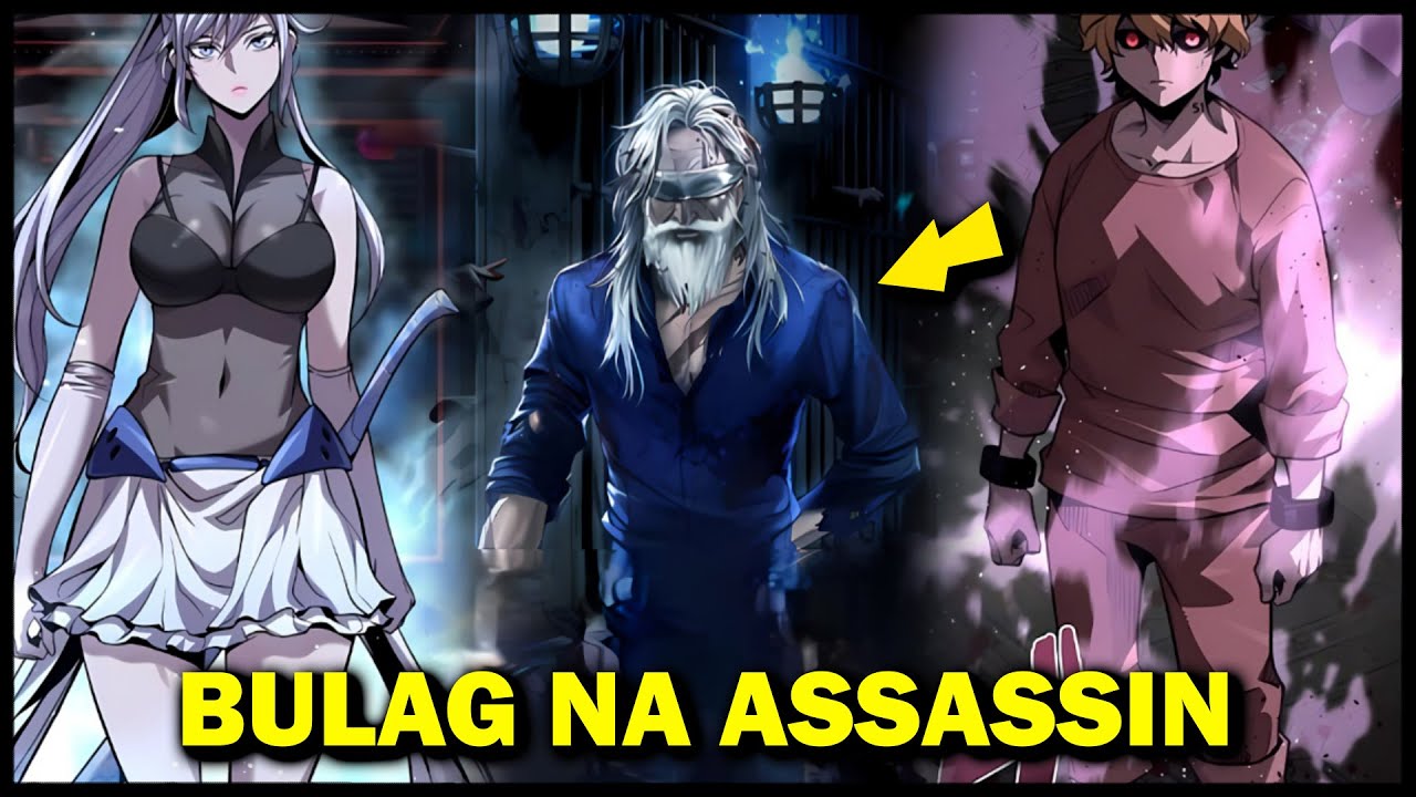 Ang Bulag Na Matandang Assassin Ang Pumunta sa Isang Bilangguan na Impiyerno at Tinalo Silang Lahat
