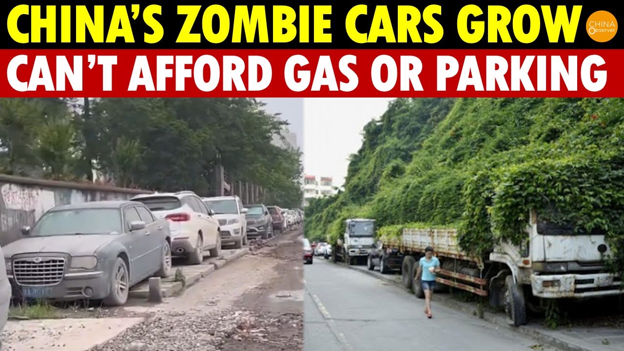 China&rsquo;s Zombie Cars Surge: Only Two Tanks of Fuel a Year, Can&rsquo;t Afford Gas or Parking Fees
