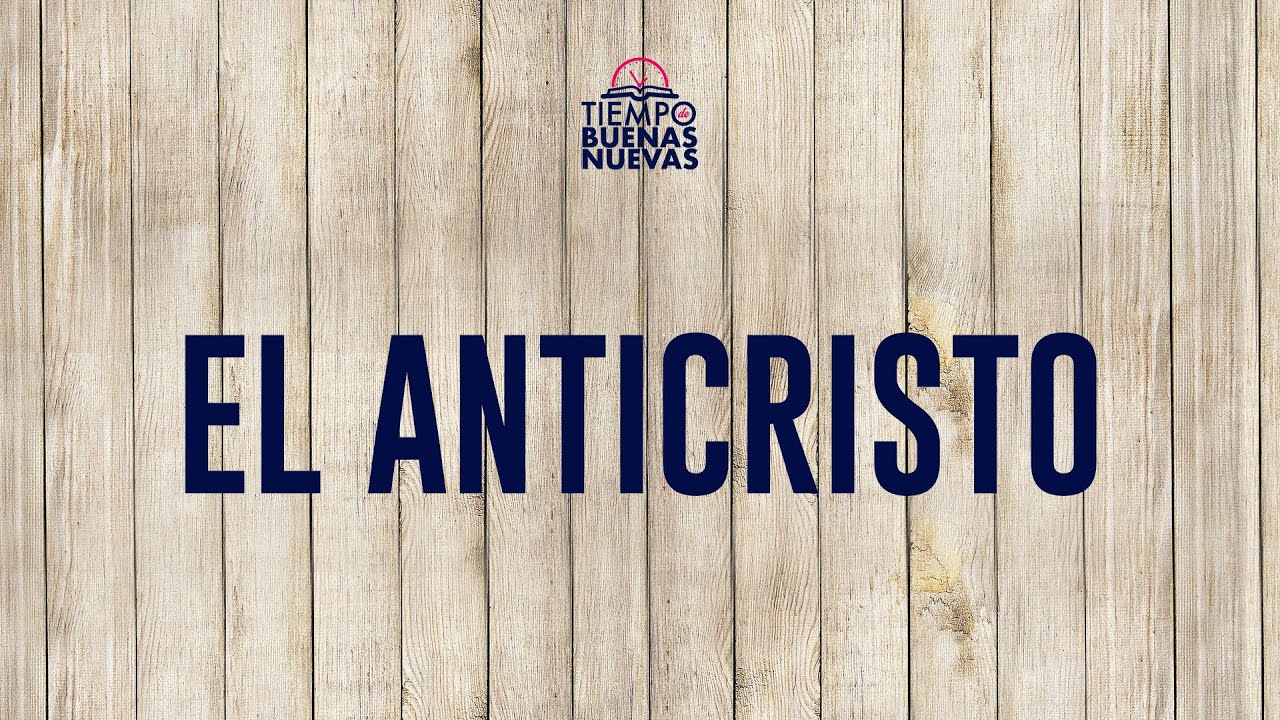 El Anticristo