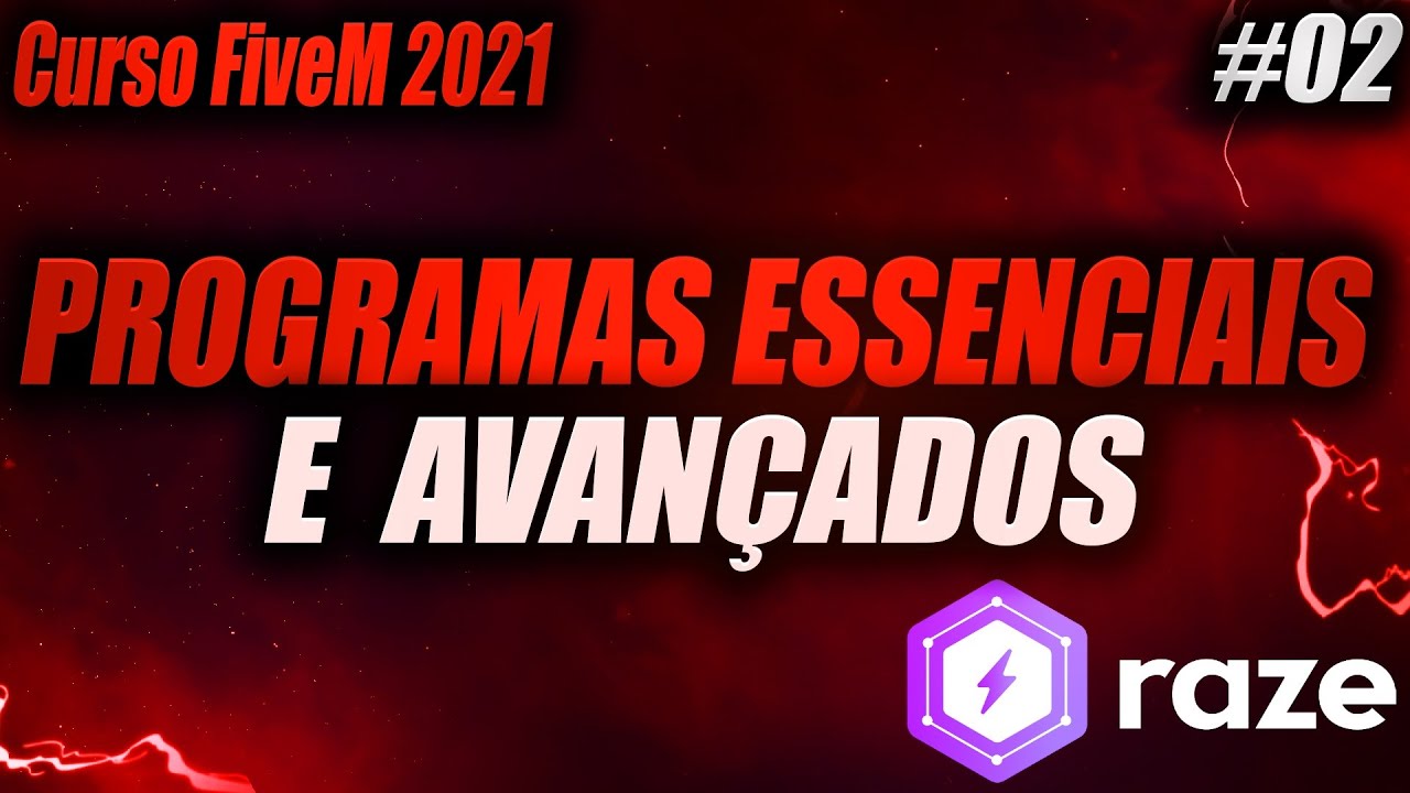 Curso FiveM 2021 #02 - Programas essenciais e avançados úteis para FiveM