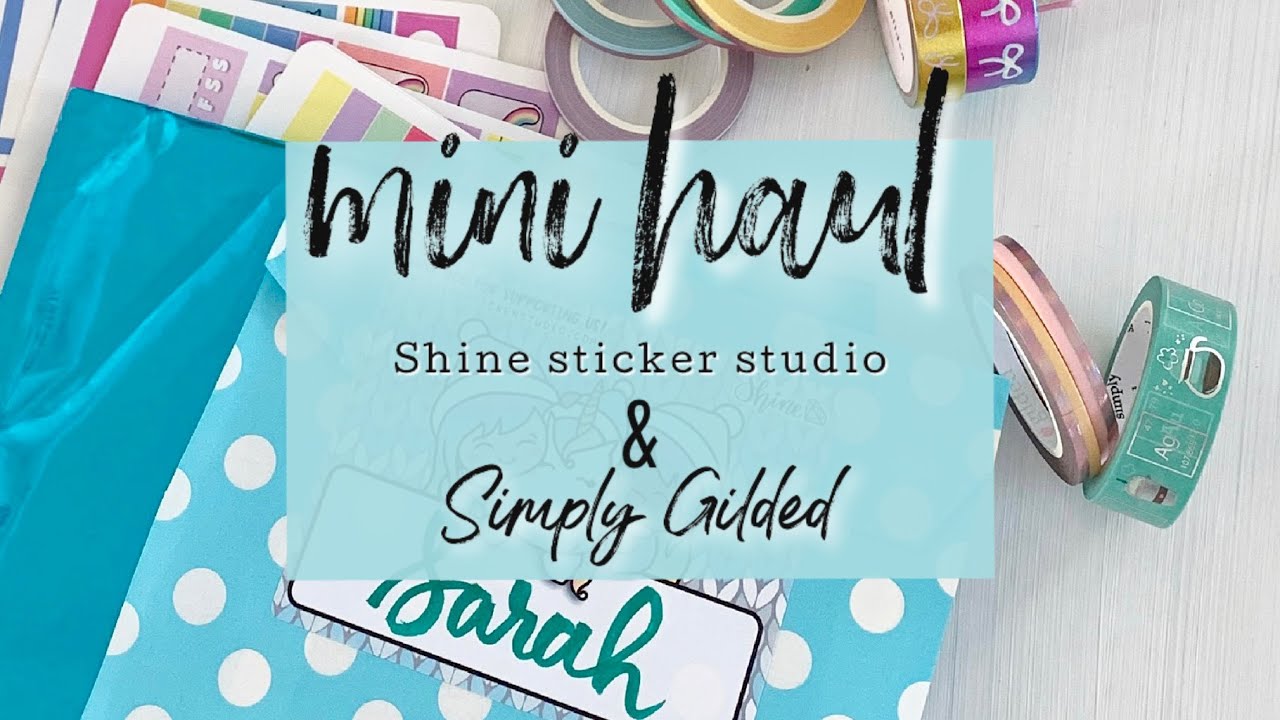 Planner Haul | Shine Sticker Studio | Simply Gilded Washi