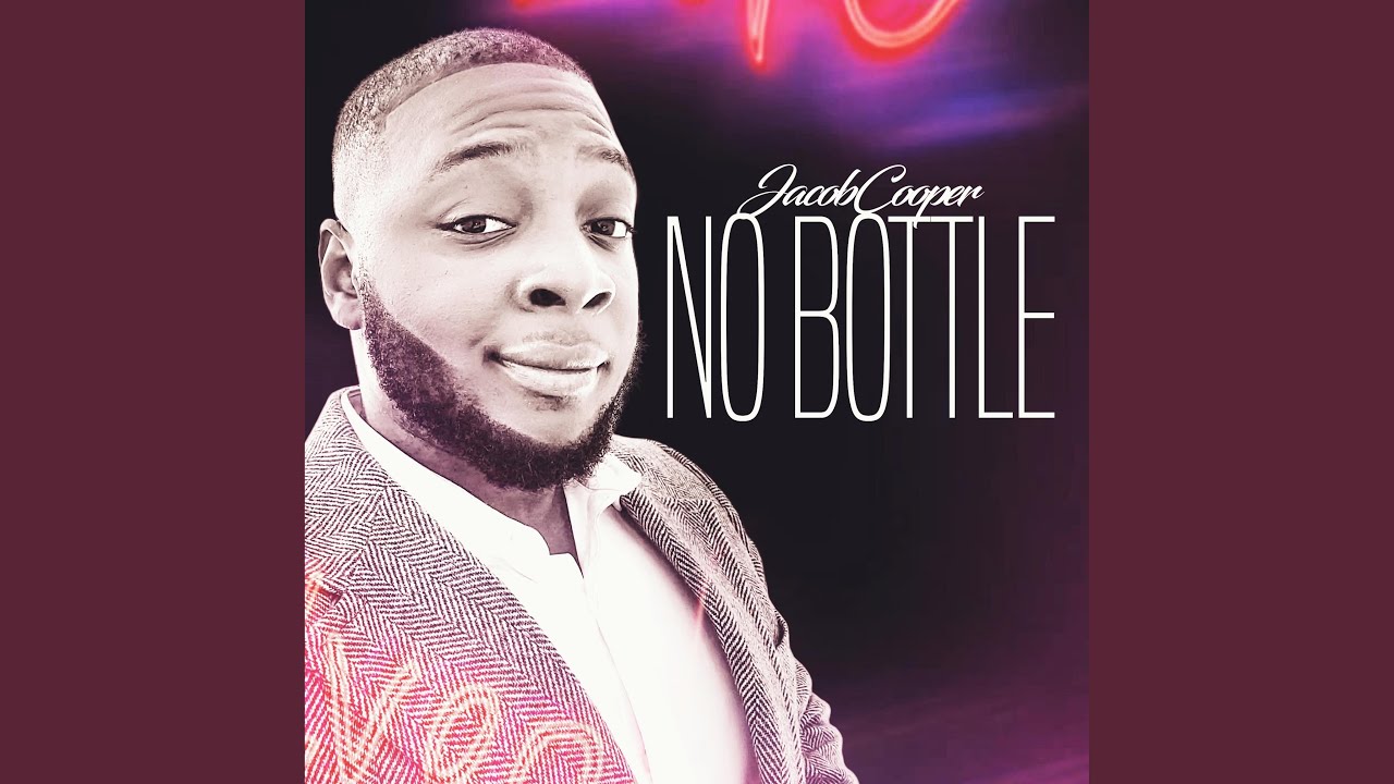 No Bottle