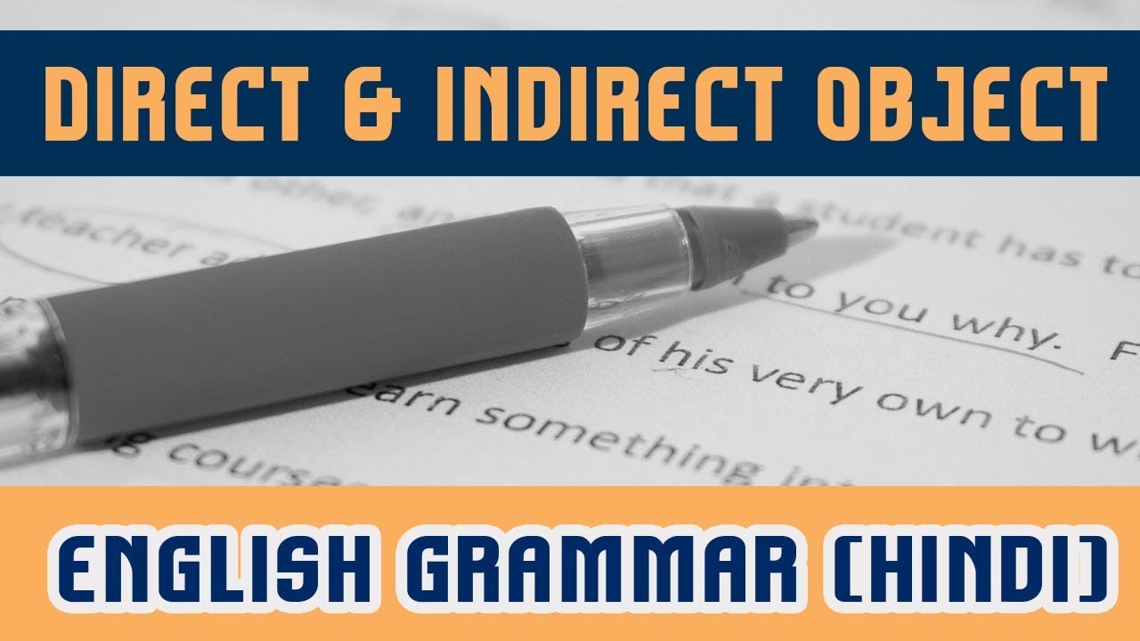 8. English Grammar (Hindi) | Direct & Indirect Object | Position of Indirect Object
