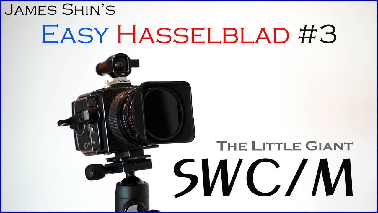 Easy Hasselblad #3. Super Perspective Maker, The SWC/M
