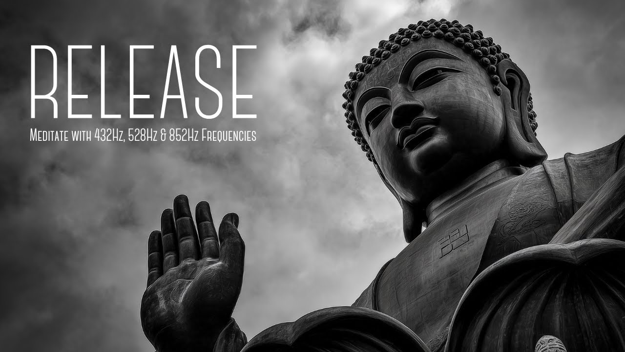 RELEASE: Meditate with 432Hz, 528Hz & 852Hz Frequencies