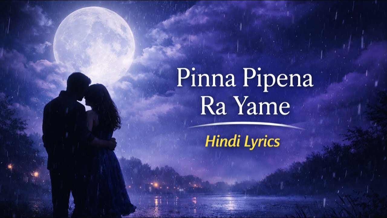 Pinna Pipena Ra Yame | Sinhala Song | Hindi Lyrics | Romantic Night Love Song