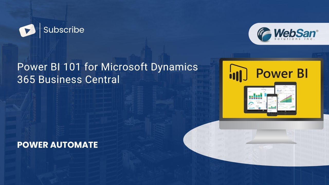 Power BI 101 for Microsoft Dynamics 365 Business Central