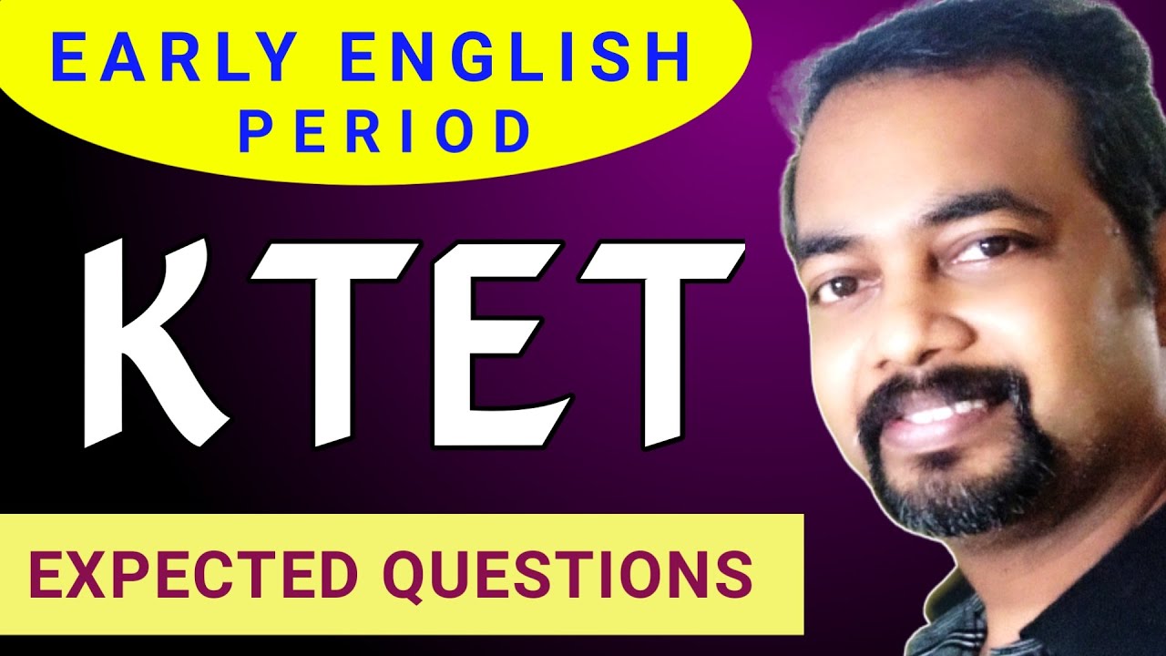 ☑️ KTET АНГЛИЙСКИЙ ОЖИДАЕМЫЕ ВОПРОСЫ ИЗ РАННЕЙ АНГЛИЙСКОЙ ЛИТЕРАТУРЫ | KERALA PSC | RENJIT'S ENGLISH
