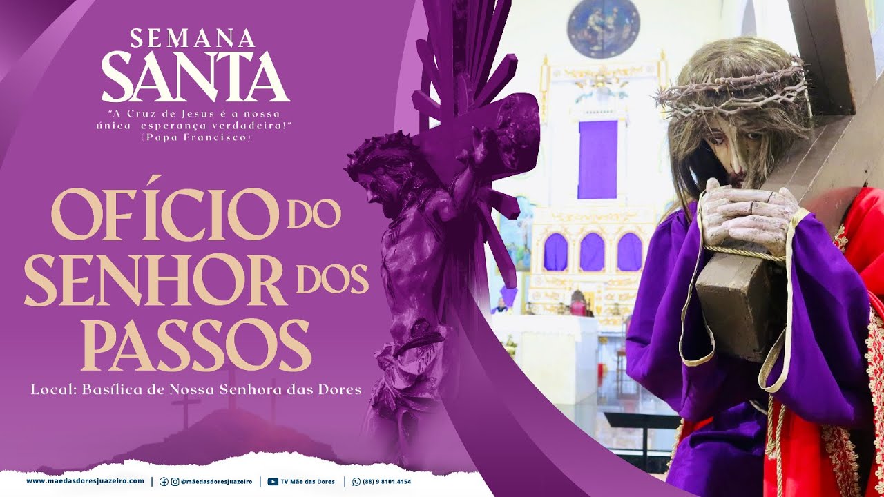 Ofício do Senhor dos Passos - 14/04/2025 19h