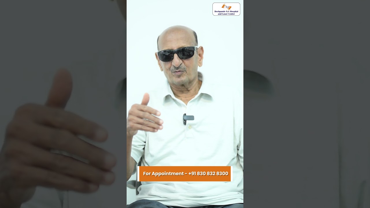 👁 Mr. Anil Athavle&rsquo;s Cataract Journey | Clear Vision Restored at Deshpande Eye Hospital, Pune