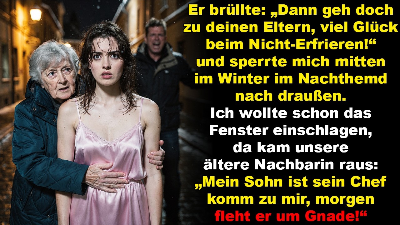 „Verschwinde, geh zu deiner Familie!“, mein Mann warf mich im Nachthemd raus. Doch die Nachbarin …