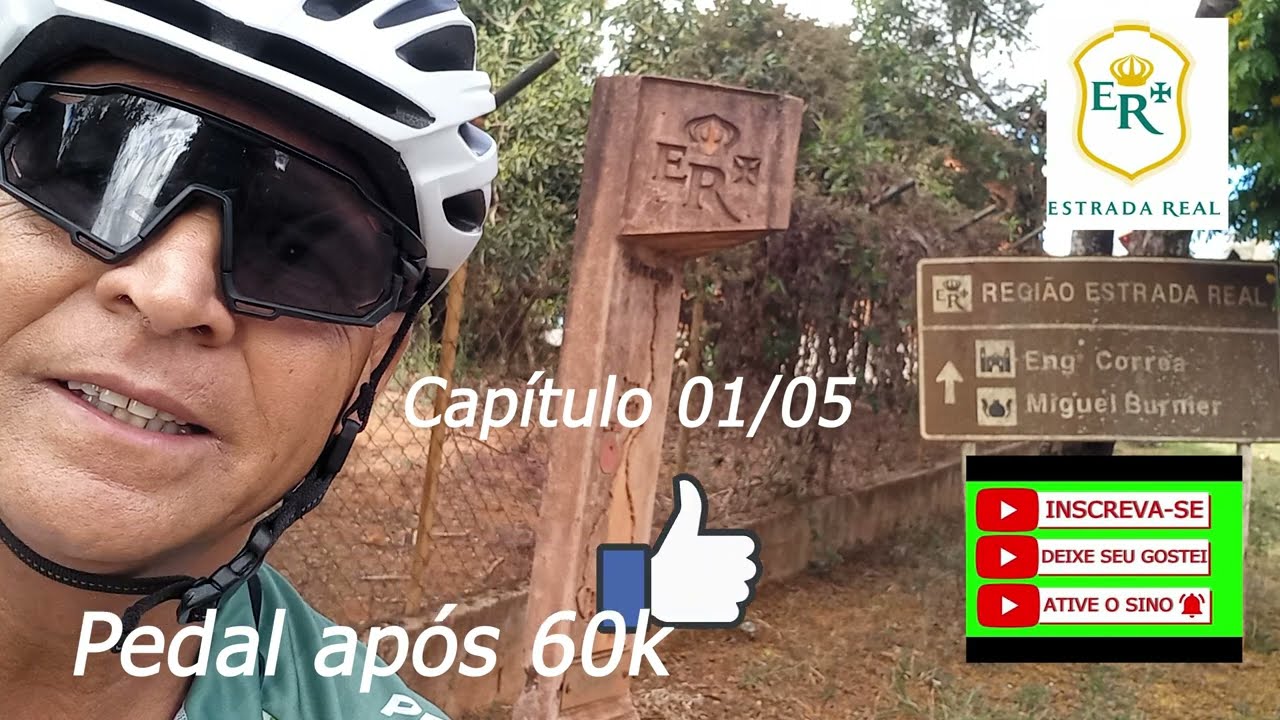 Estrada Real caminho velho 1º Episódio - Pedal após 60k