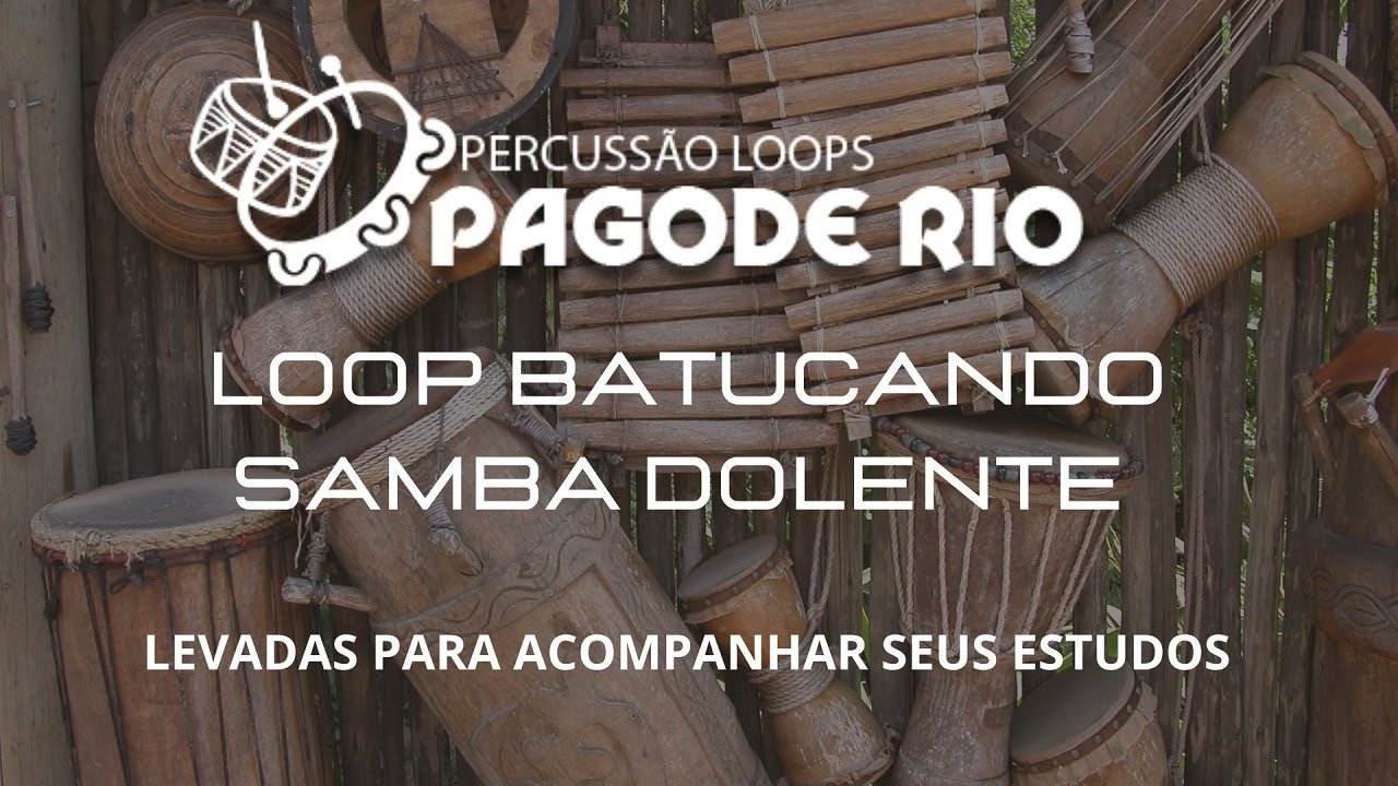 Percussão Loops Pagode RIO - Levada Samba Dolente