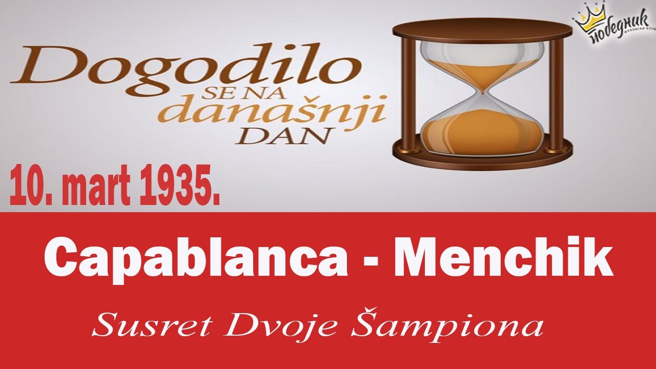 Briljantna igra Kapablanke u susretu dvoje šampiona | NA DANAŠNJI DAN #2 |