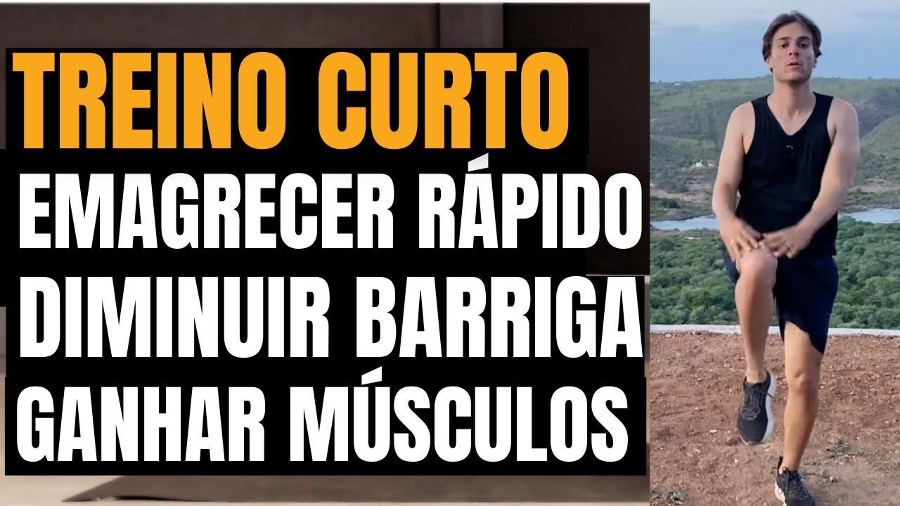 Treino de Curta Duração Para Diminuir Barriga, Perder Peso Rápido e Ganhar Massa Muscular