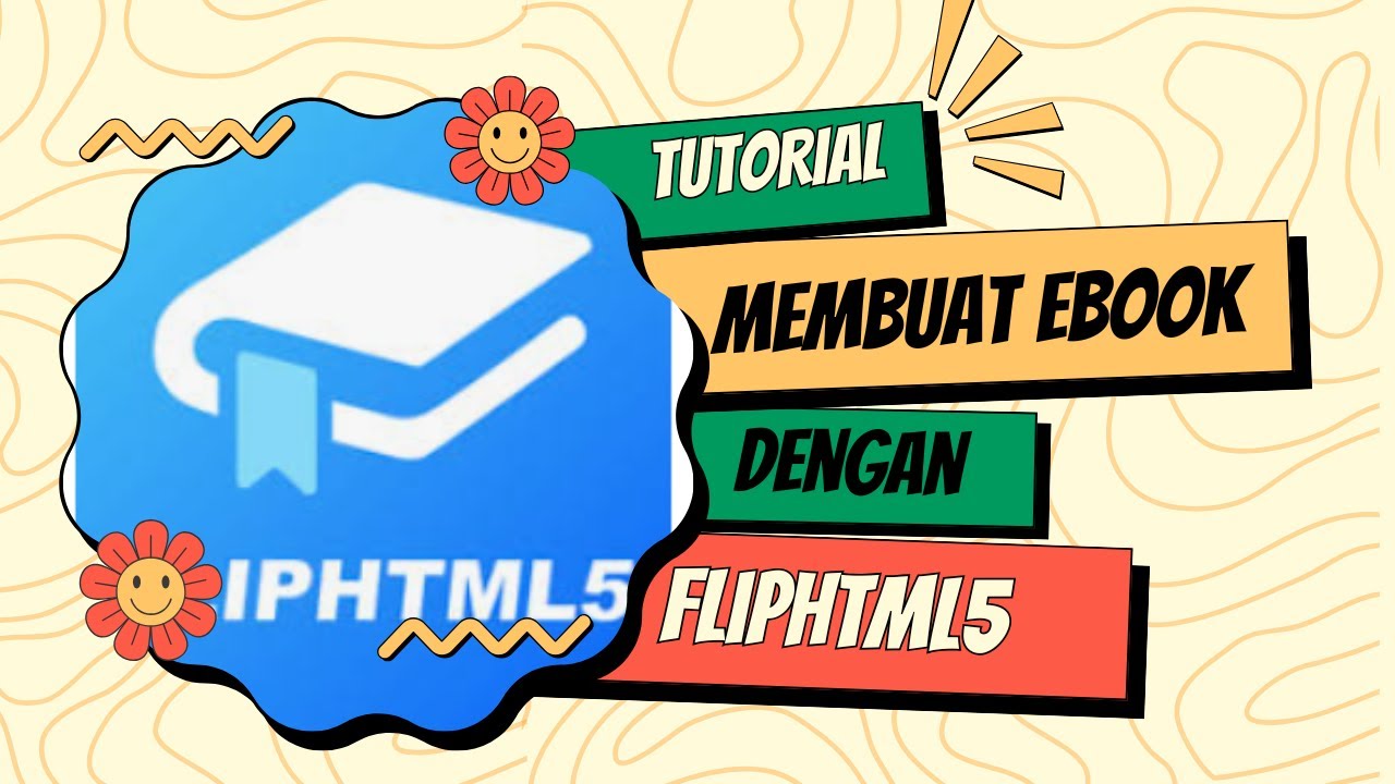 Tutorial Membuat E-Book Gratis dengan FLIPHTML5 | filpbook HTML5 Online