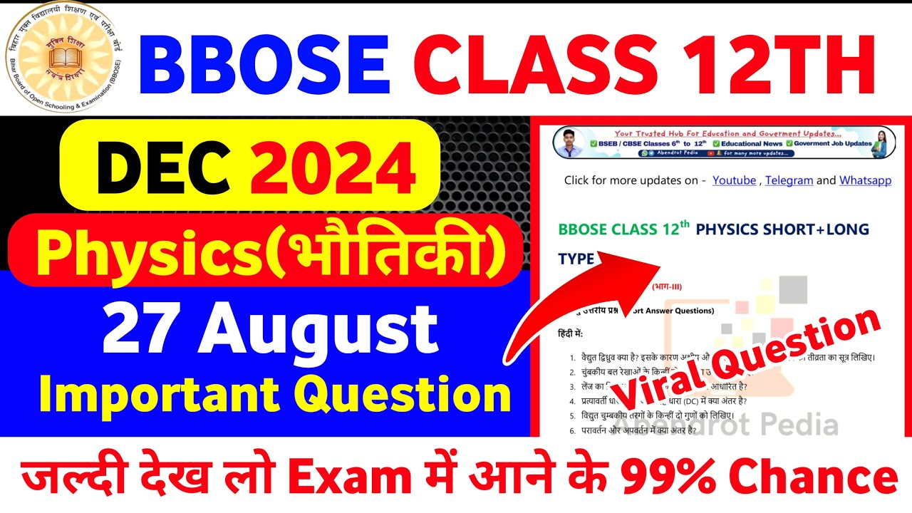 BBOSE DEC 2024 | August 27 | 12TH PHYSICS | 99% Chance of these Important Questions in Tomorrow's...