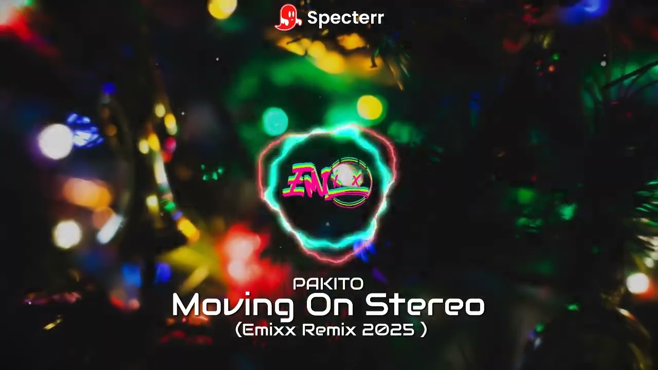 Pakito - Moving On Stereo (Emixx Remix 2025)