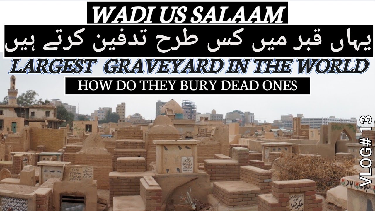 🇮🇶 Wadi-us-Salaam Iraq | The world's Largest Cemetery (Najaf) - Spiritual Journey
