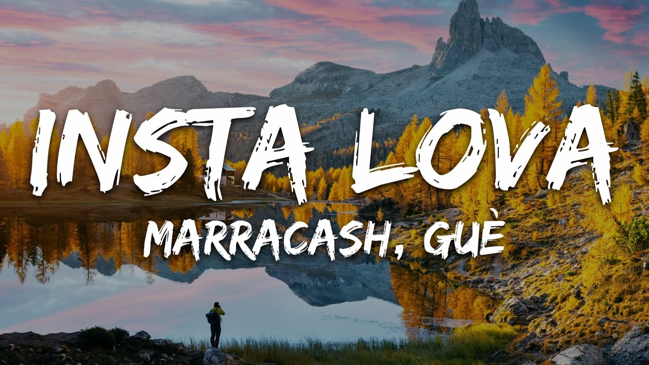 Marracash & Gu&egrave; - Insta Lova (Testo/Lyrics)