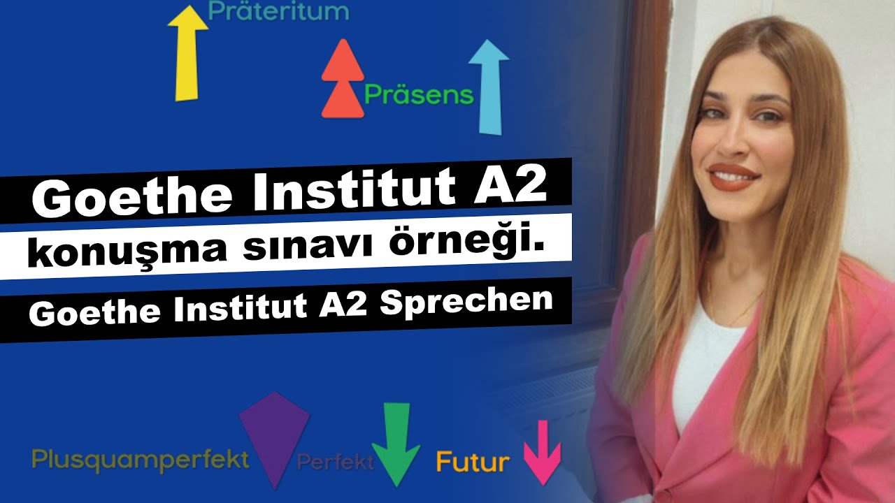 Goethe Institut A2 konuşma sınavı örneği. Goethe Institut A2 Sprechen