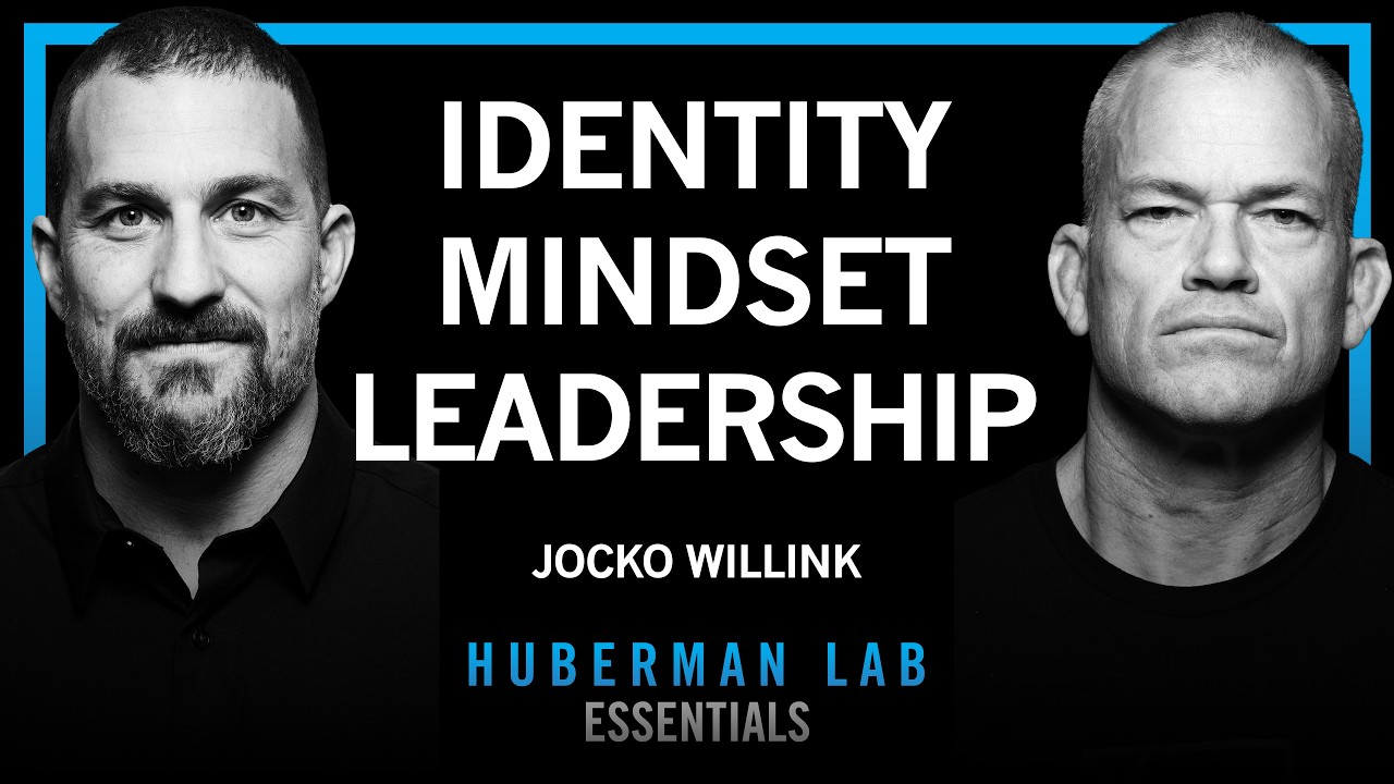 Essentials: How to Become Resilient, Forge Your Identity & Lead Others | Jocko Willink