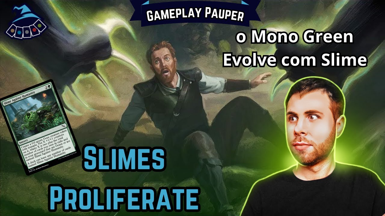 (GAMEPLAY PAUPER) Mono Green Slime Proliferate