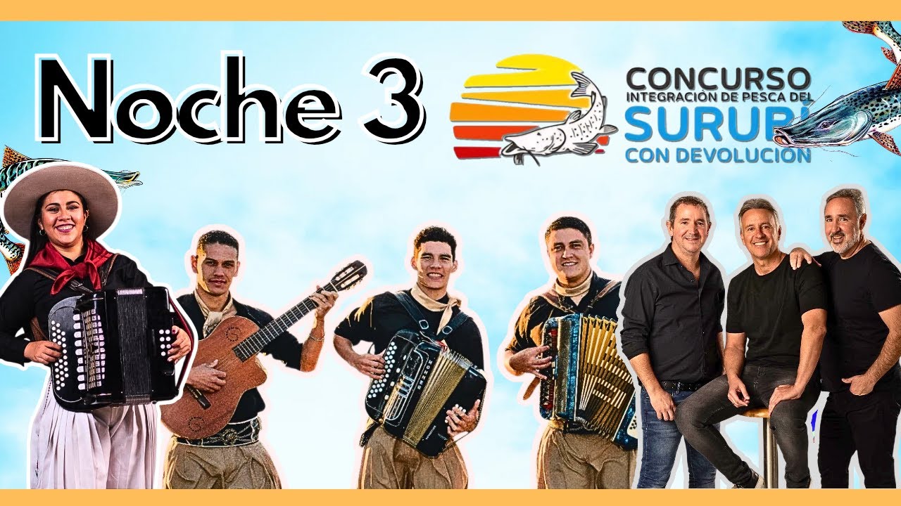 Noche 3 |🐟 XXVI Concurso Integraci&oacute;n de Pesca del Surub&iacute; con devoluci&oacute;n &ndash; Ituzaing&oacute;, Corrientes