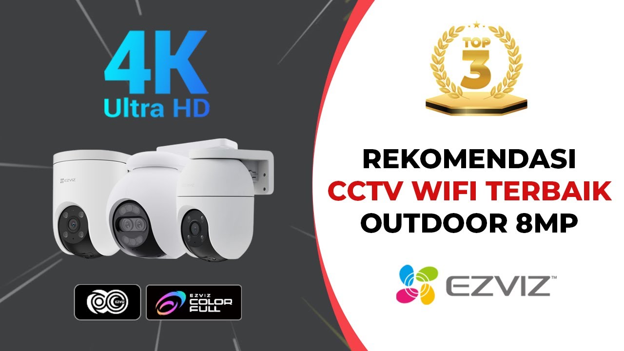 Top 3 Rekomendasi CCTV WiFi 8MP 4K Outdoor Paling Worth It 2026 – Jernih, Tangguh, & Anti Ribet!”