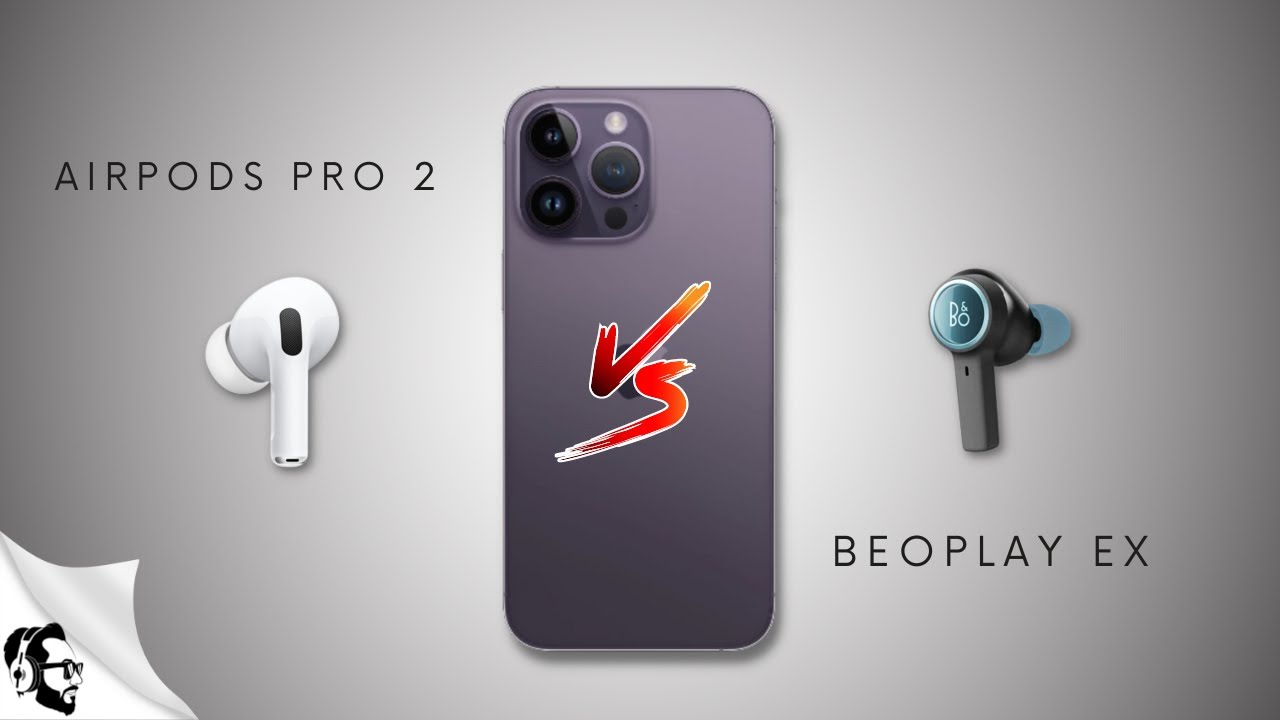 Мнение пользователя iPhone | AirPods Pro 2 против Beoplay EX
