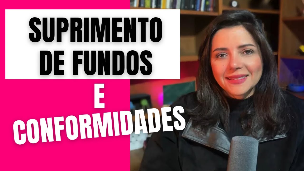 SUPRIMENTO DE FUNDOS E CONFORMIDADES DO REGISTRO DE GEST&Atilde;O (di&aacute;ria e documental)