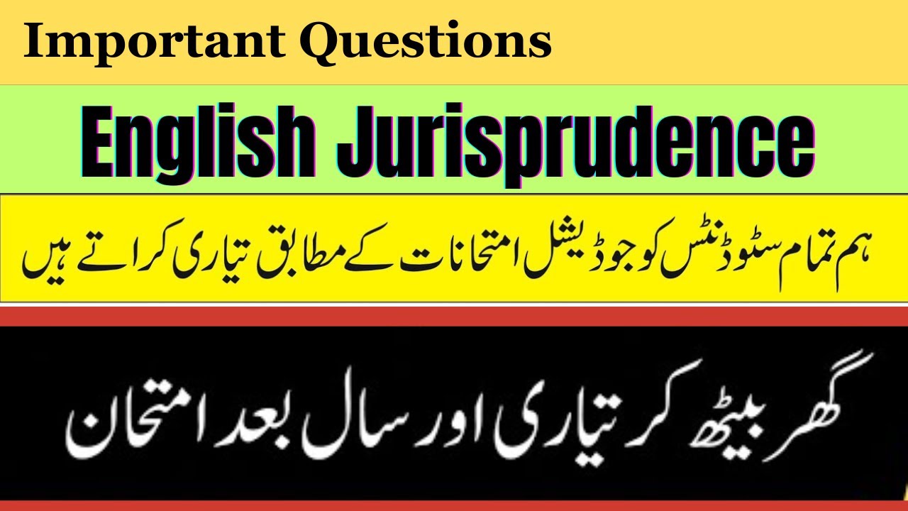 english jurisprudence | Important Questions of jurisprudence |  english jurisprudence llb part 3