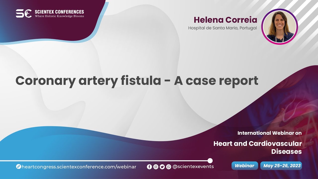 Coronary artery fistula - A case report | Cardiovascular 2023