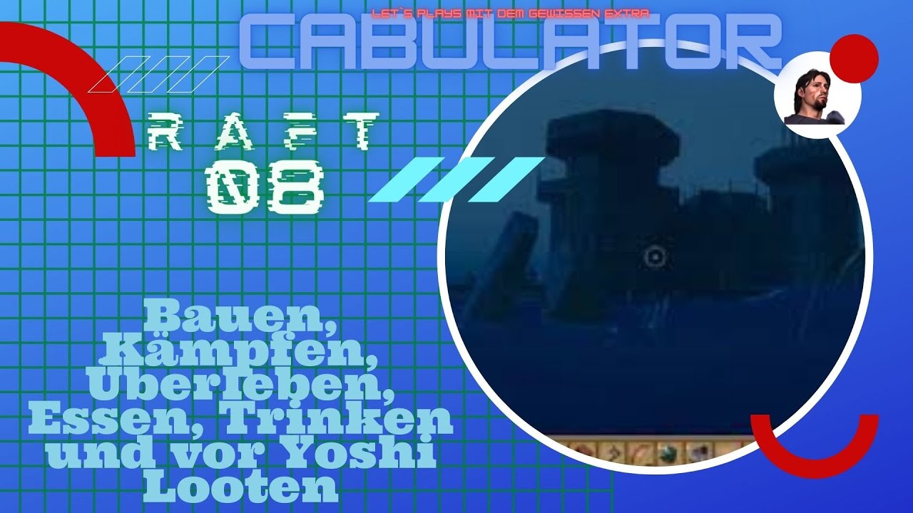 Raft #08 und da kommen die Bäume hin