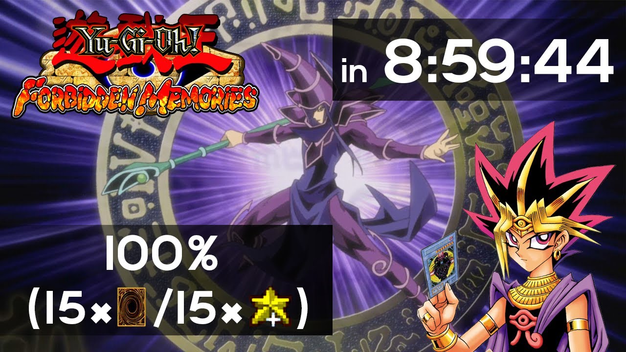 Yu-Gi-Oh! Forbidden Memories 100% speedrun (15-card/15x starchips) in 8:59:44