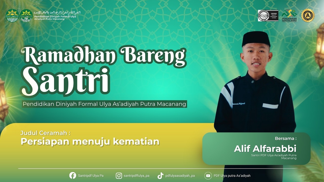 Ramadhan Bareng Santri! #15 : Persiapan menuju kematian. PDF Ulya As'adiyah Putra Macanang