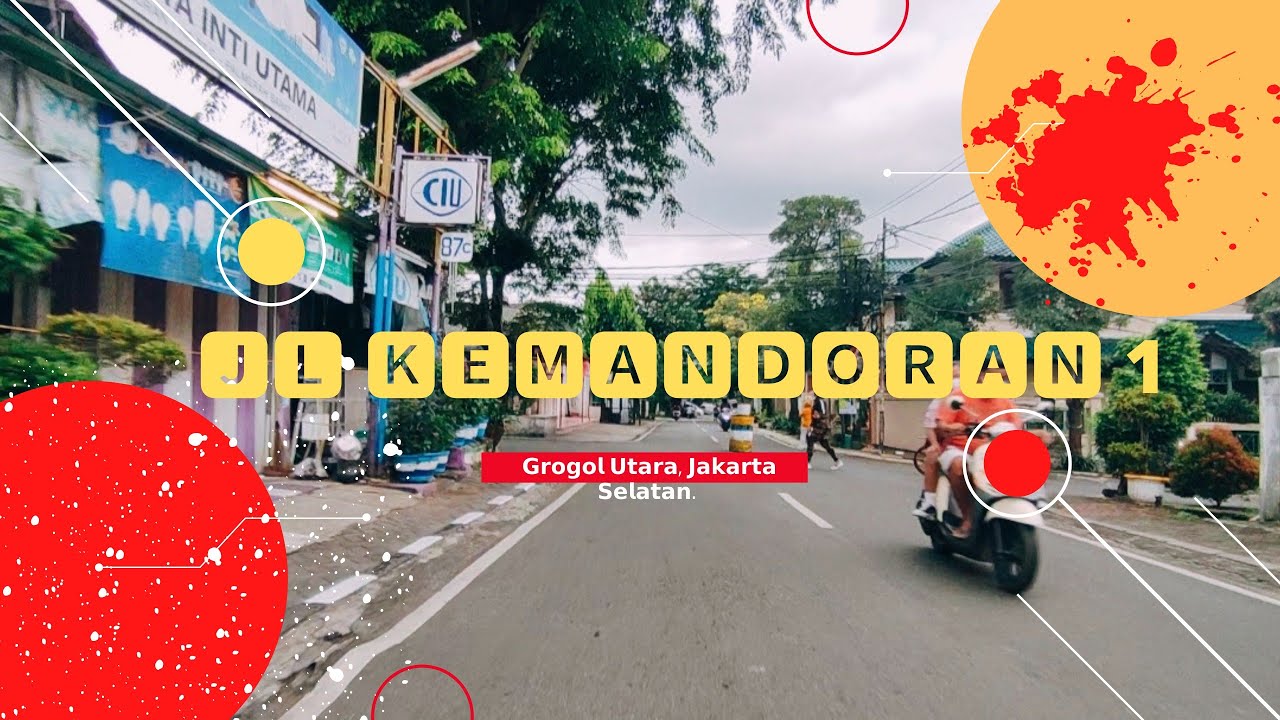 Jl Kemandoran 1,Grogol Utara Jakarta Selatan