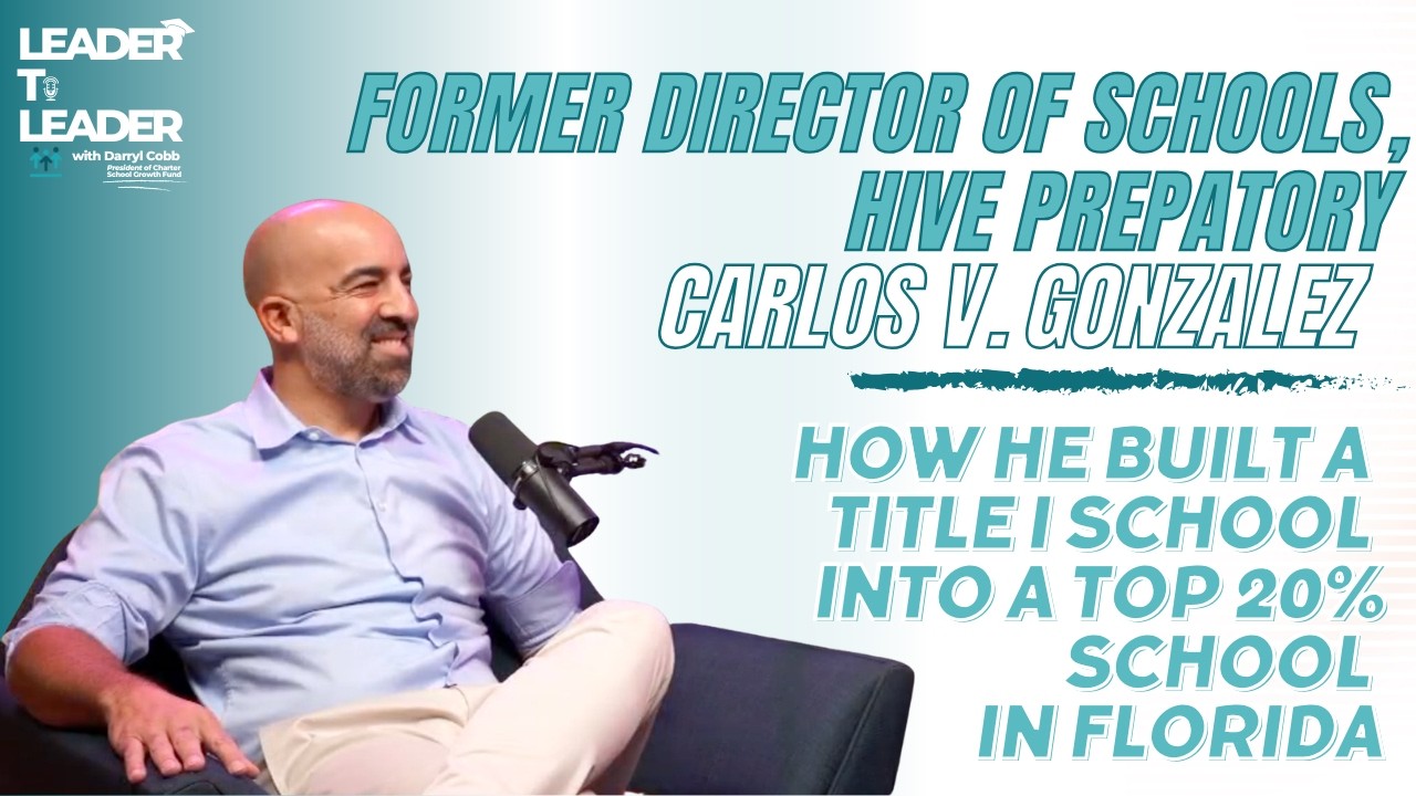 Win the Minutes: How Carlos Gonzalez Built a Title I School in Miami That Beats the Odds