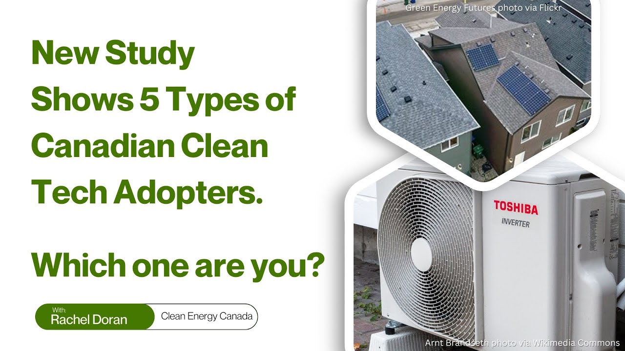 Who Buys Clean Tech in Canada? These Canucks...