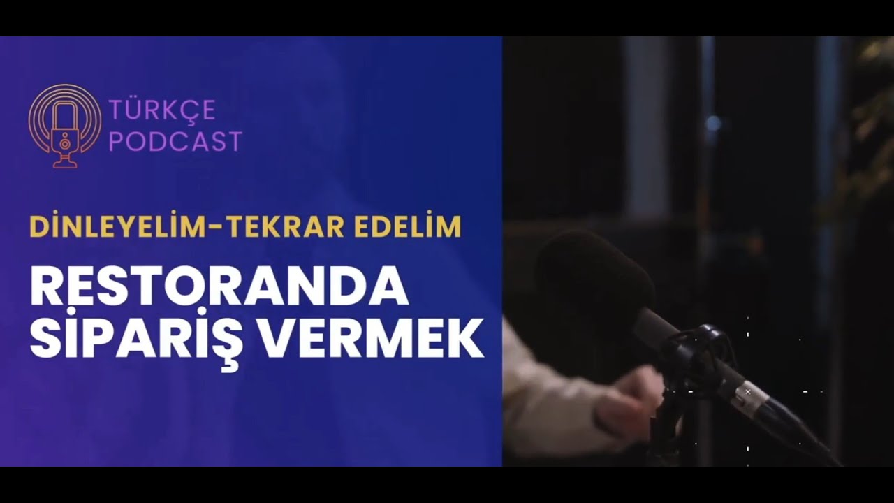 1-Restoranda Sipariş Vermek (A2-B1 Level)