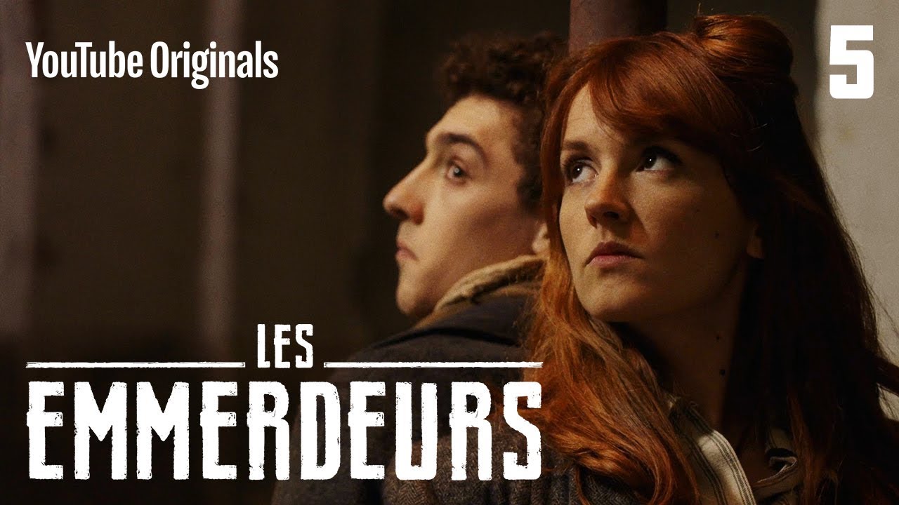 Les Emmerdeurs - Ep 5 