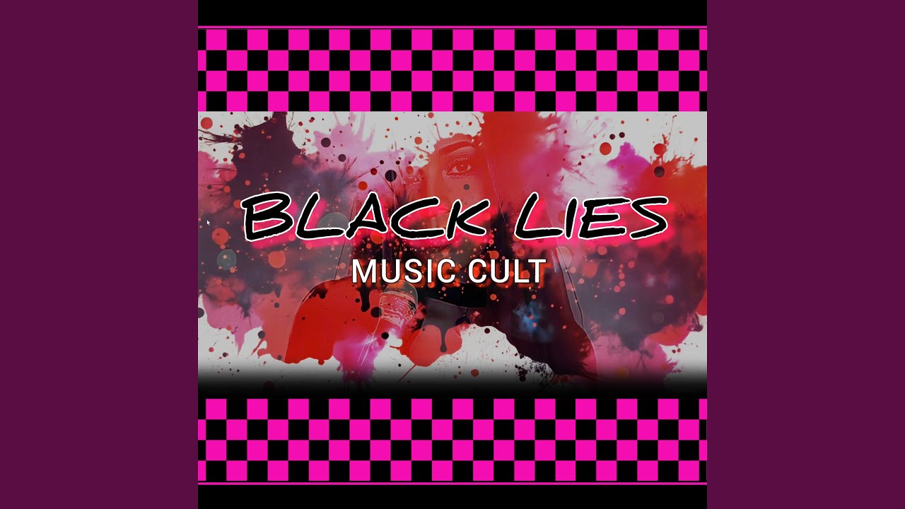Black Lies