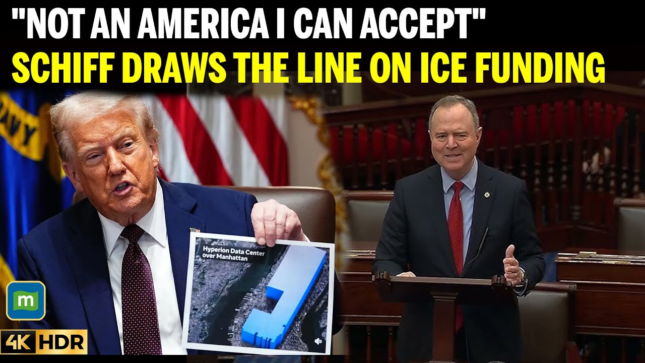 Schiff Draws the Line on ICE Funding: “Not an America I Can Accept”
