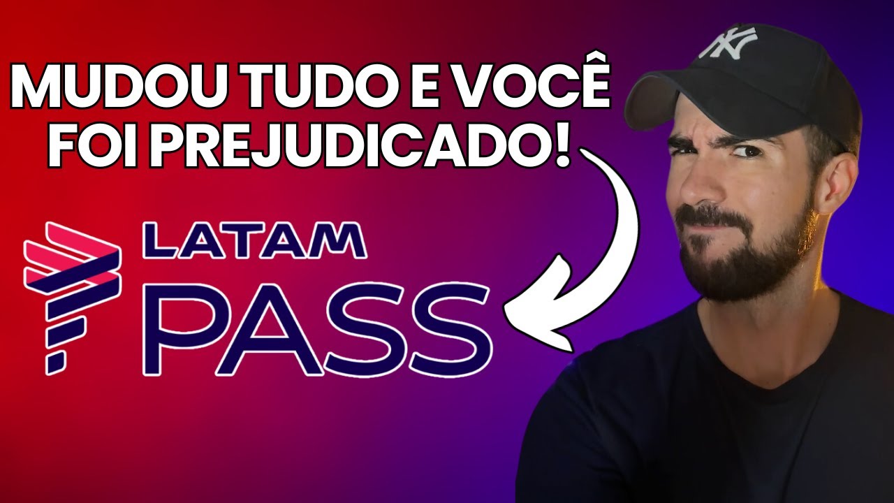 MUDOU PRA PIOR? Latam altera as regras do Latam Pass