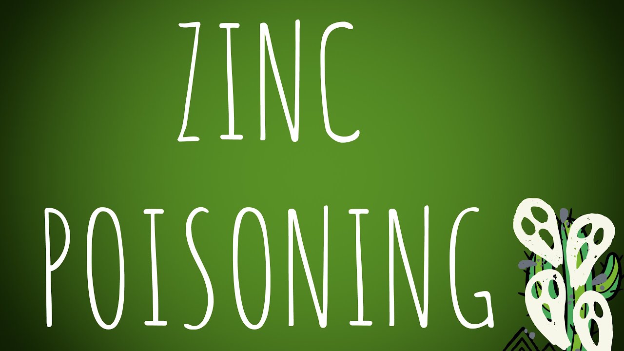 Toxicology-Zinc Metallic Poisoning MADE EASY!