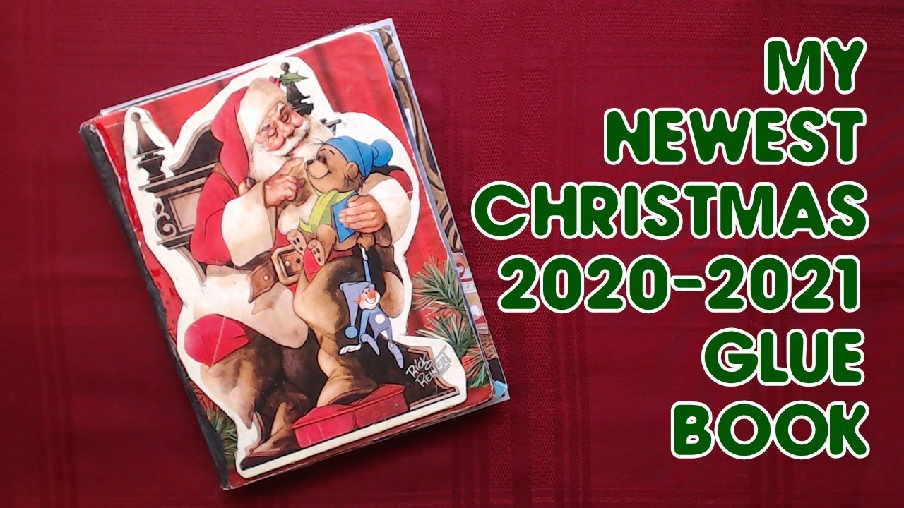 My Newest Christmas Glue Book ~ Complete Flip