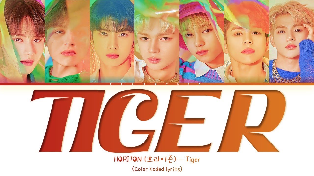 'TIGER' - HORI7ON (호라이즌) (Color Coded Lyrics)