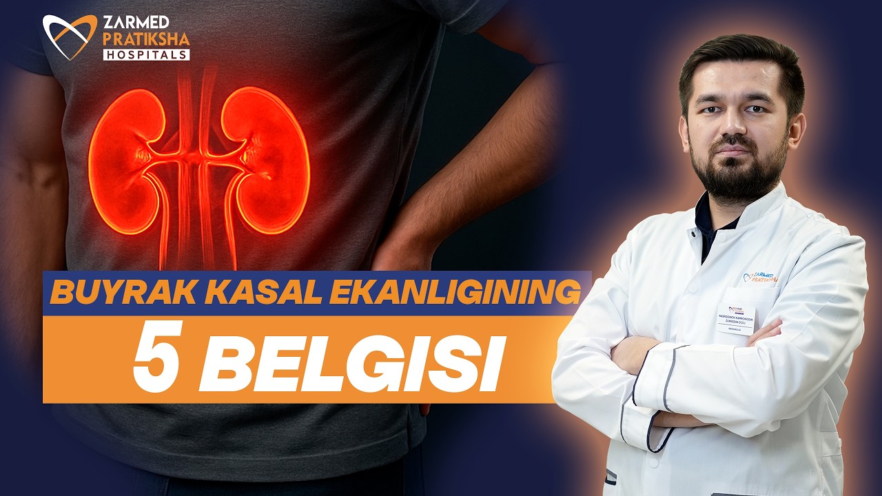 BUYRAK KASALLIGINING 5 ASOSIY BELGISI!!!